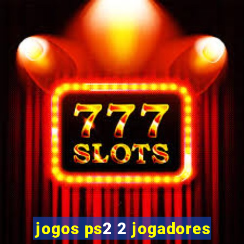 jogos ps2 2 jogadores